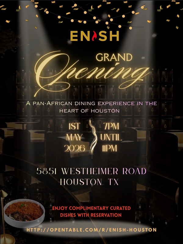 ENISH HOUSTON OPENING